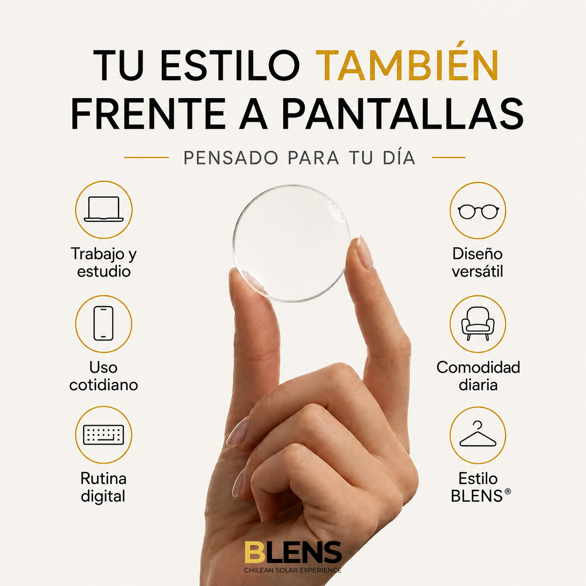 Estilo y uso frente a pantallas con lentes BLENS
